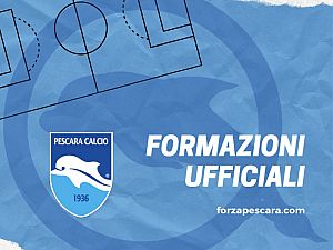 Pescara-Juve Stabia, FORMAZIONI UFFICIALI